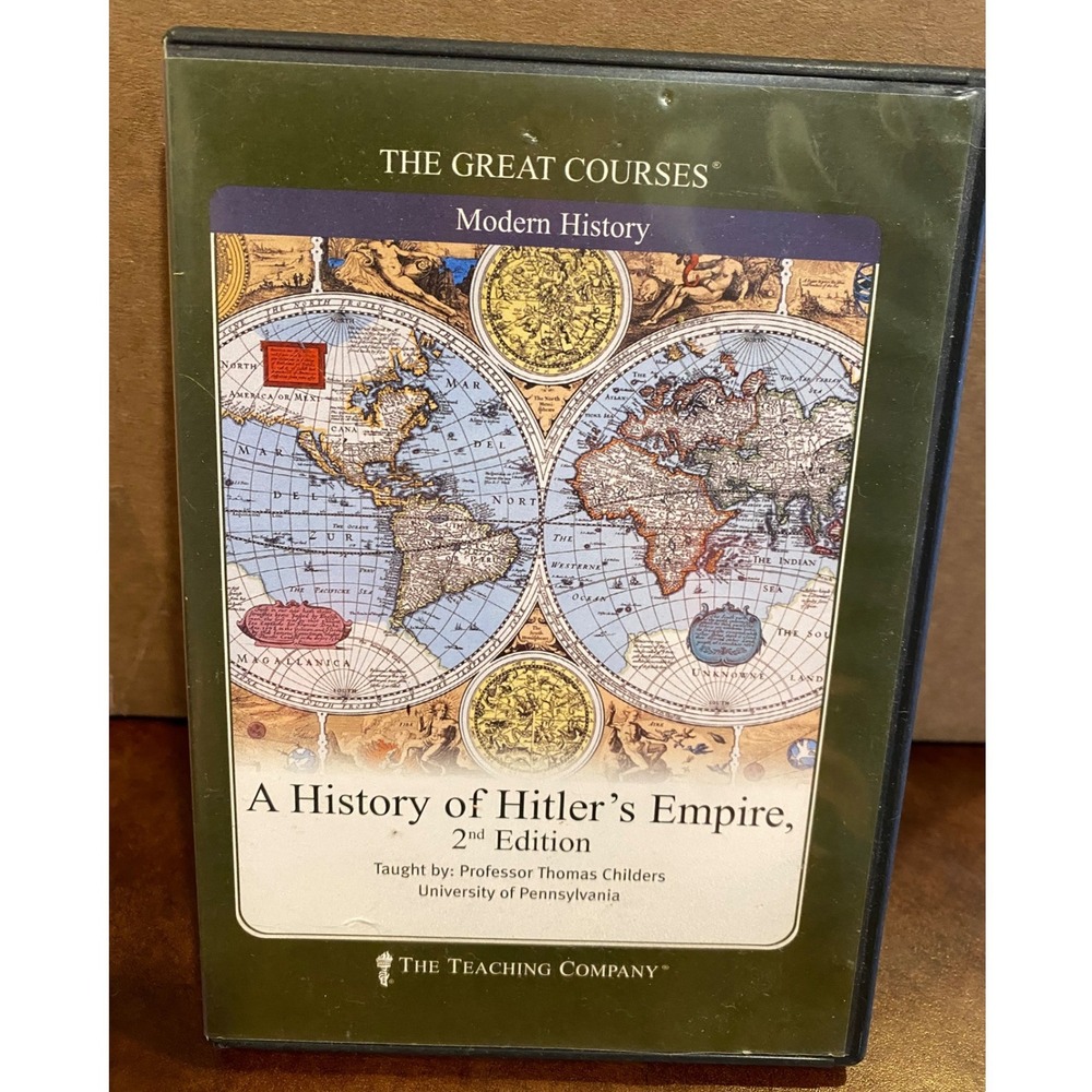 The Great Courses A History of Hitlers‎ Empire 2nd Ed Thomas Childers 2 DVD Set